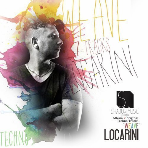 Locarini - WEAVE (2015)