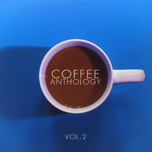 VA - Coffee Anthology, Vol. 2 (2015)