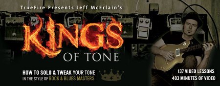 Truefire - Kings of Tone with Jeff McErlain's