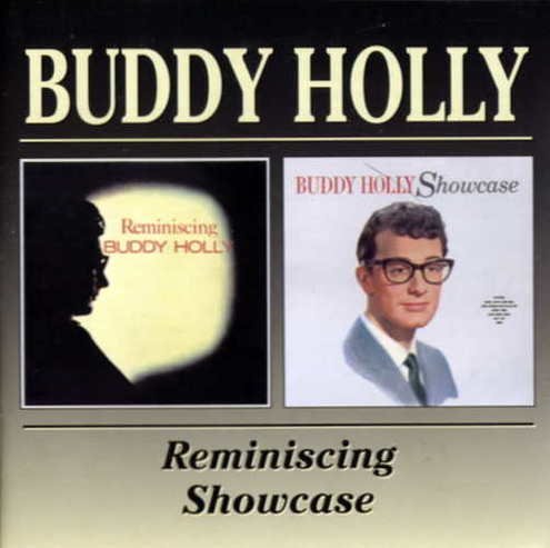 Buddy Holly - Reminiscing &amp; Showcase (2000)