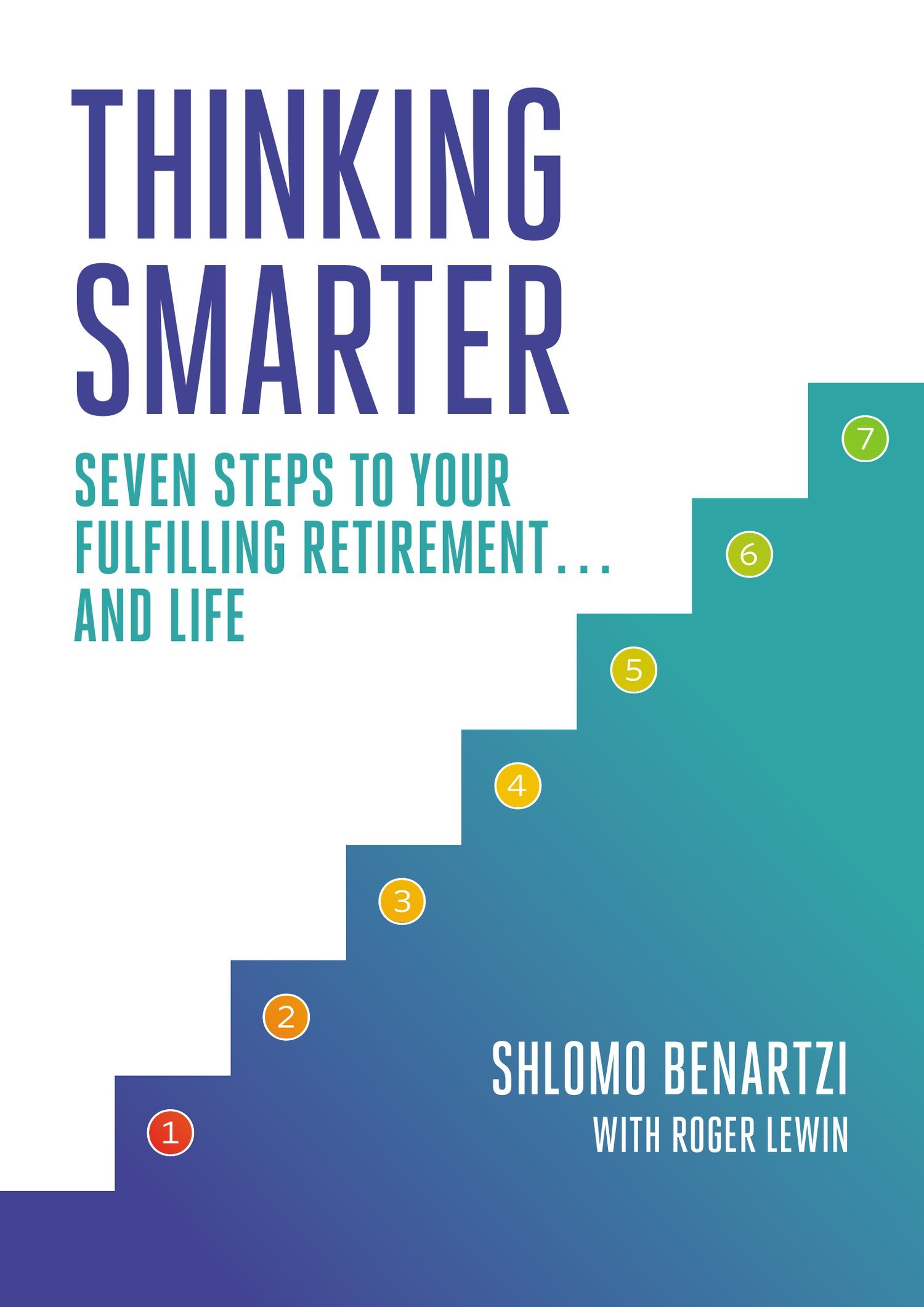 Seven steps. Smart thinking book. Think Smarter. Smart Seven. Clever thought.