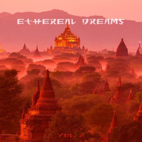 VA - Ethereal Dreams  Vol. 2 (2015)