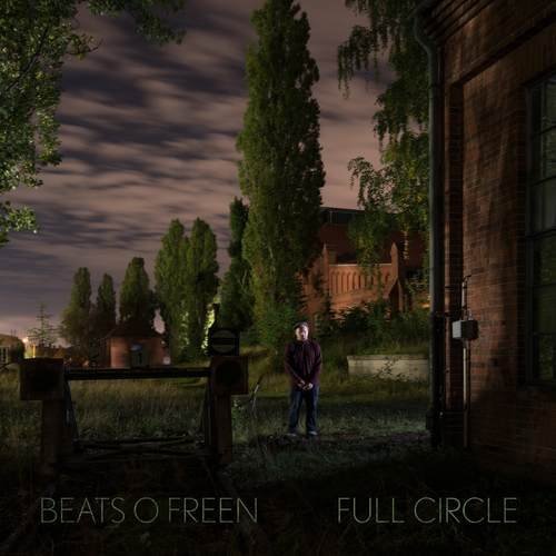 Beatsofreen - Full Circle (2015) FLAC