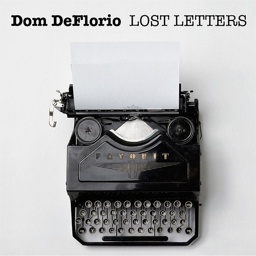 Dom DeFlorio - Lost Letters (2015)