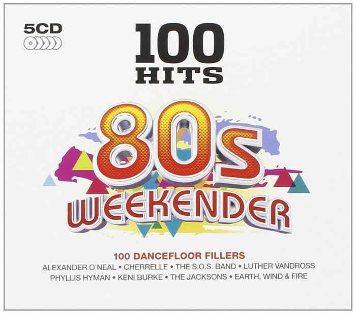 100 Hits of the 80s. 100 Per 100 Hits 80's. Hits of the 80s cd2 1996. 100 Hits feeling good (5cd). 6c weekends 5
