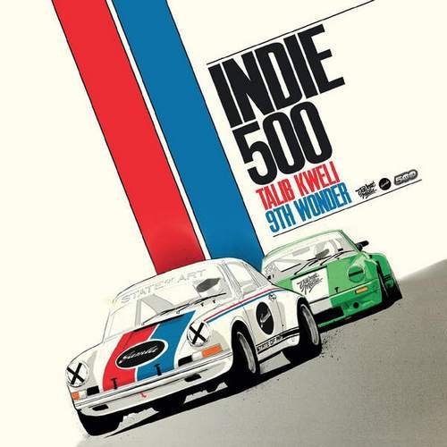 Talib Kweli and 9th Wonder - Indie 500 (2015)