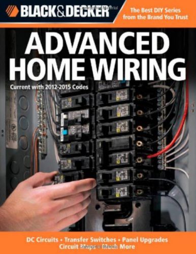 Black &amp; Decker Advanced Home Wiring (3rd Edition)!