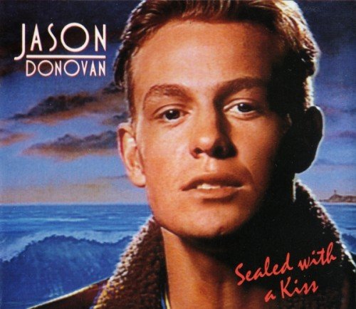 Jason Donovan - Sealed With A Kiss (1989) (FLAC)