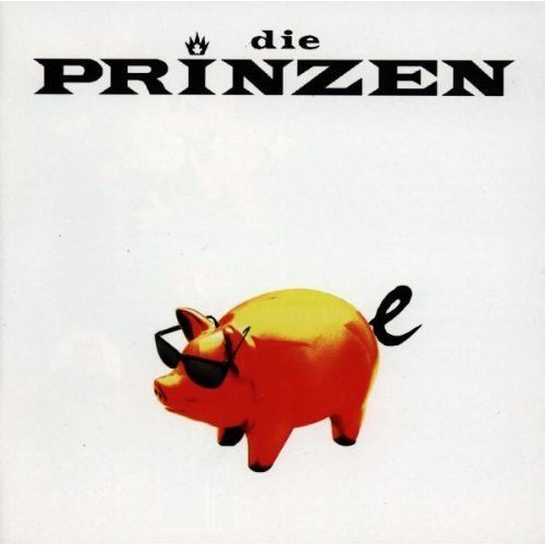 Die Prinzen - Schweine (1995)