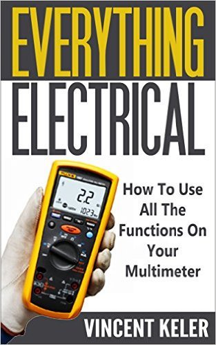 Everything Electrical: How To Use All The Functions On Your Multimeter