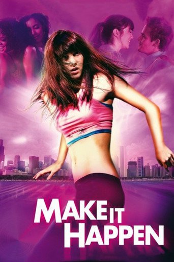 Make It Happen 2008 BRRip XviD MP3-RARBG