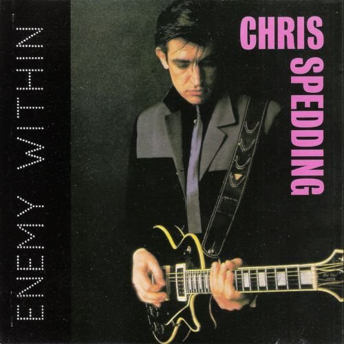 Chris Spedding - Enemy Within (1986)