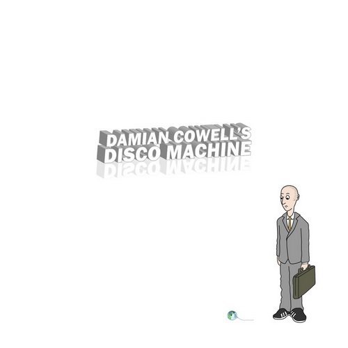 Damian Cowell - Damian Cowell's Disco Machine (2015)