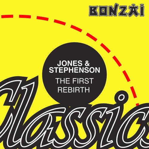 Jones &amp; Stephenson - The First Rebirth (2015)