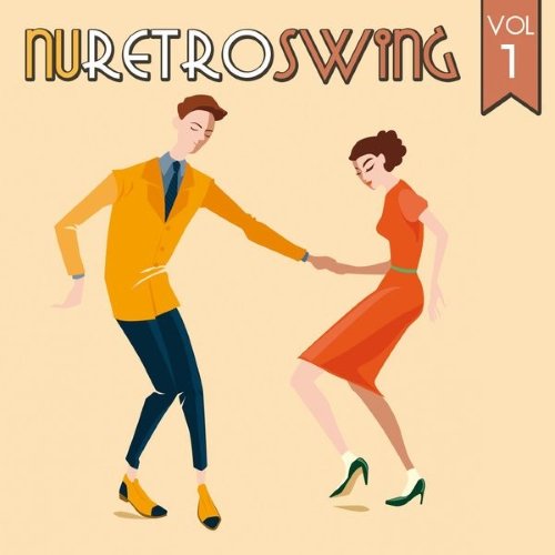 VA - Nu Retro Swing, Vol. 1 (2015)