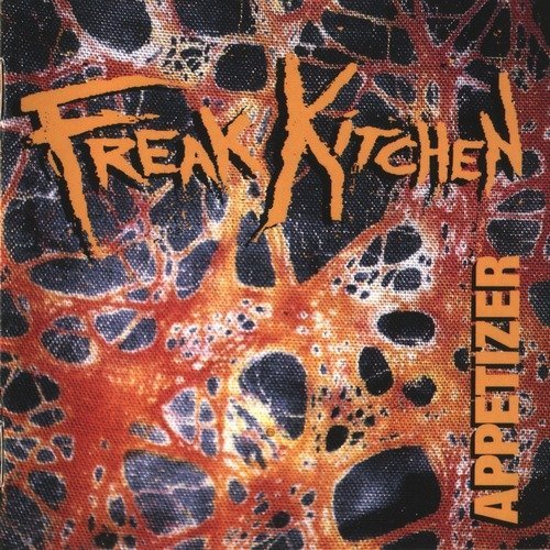 Freak Kitchen - Appetizer (1994)
