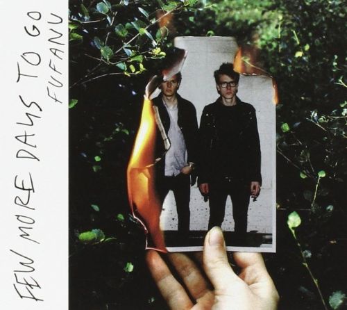 Fufanu - Few More Days To Go (2015)