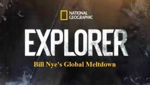 National Geographic - Explorer: Bill Nye's Global Meltdown (2015) 720p HDTV x264-DHD
