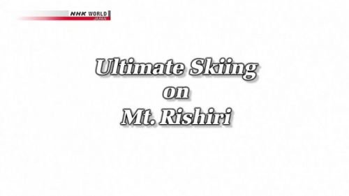 NHK - Ultimate Skiing on Mount Rishiri (2013) 720p HDTV x264-MVGroup