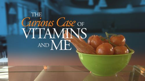 CBC - The Nature of Things: The Curious Case of Vitamins and Me (2015) 720p HDTV x264-aAF