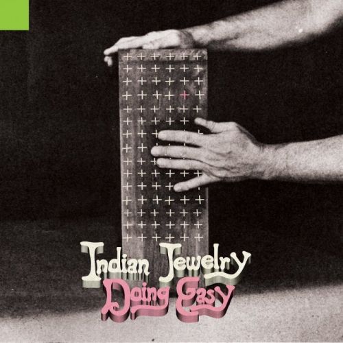 Indian Jewelry - Doing Easy (2015)