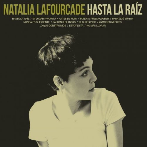 Natalia Lafourcade - Hasta la Raiz (Edicion Especial) (2015) Lossless