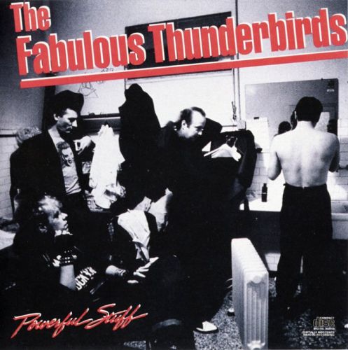 The Fabulous Thunderbirds - Powerful Stuff (1989)