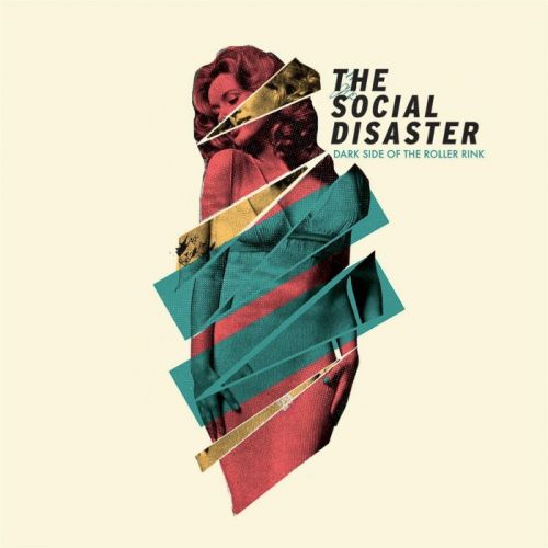 The Social Disaster - Dark Side of the Roller Rink (2015) Lossless