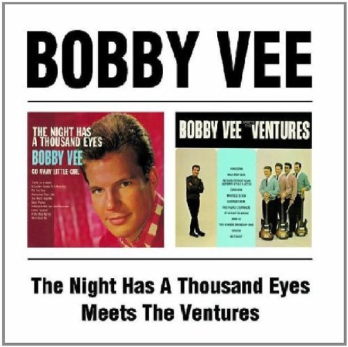 Bobby Vee - The Night Has A Thousand Eyes - Bobby Vee Meets The Ventures (1998)