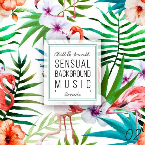 VA - Sensual Background Music, Vol.2 (2015)