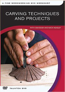 Carving Techniques and Projects with Sam Bush and Mack Headley