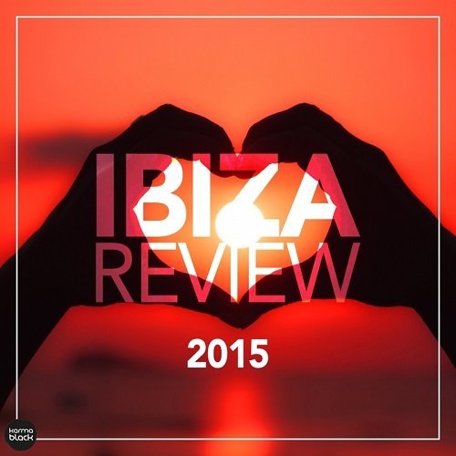 VA - Ibiza Review 2015 (Deep &amp; Tech House Collection) (2015)