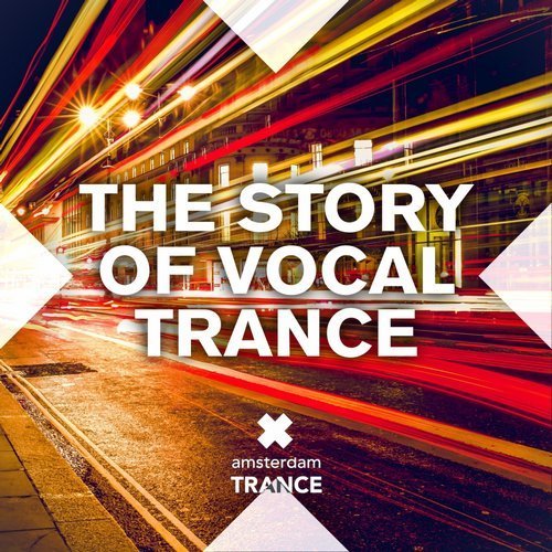 VA - The Story of Vocal Trance (2015)