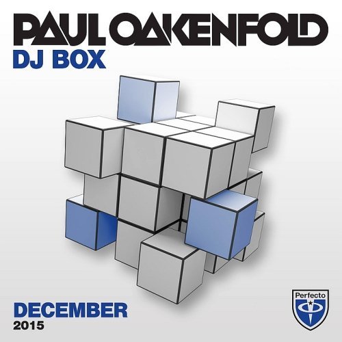 VA - Paul Oakenfold DJ Box - December 2015 (2015)