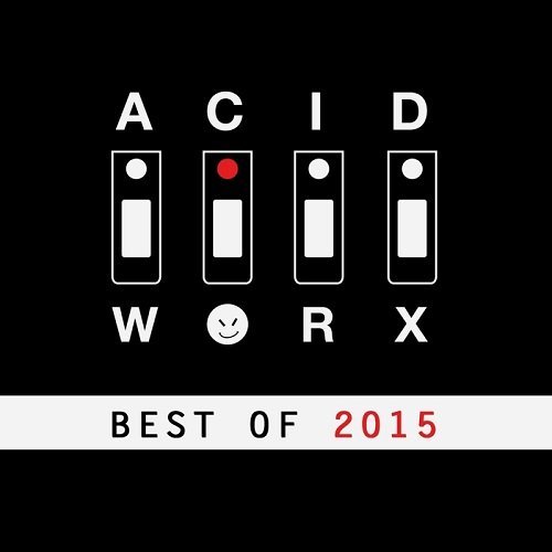 VA - AcidWorx (Best of 2015) (2015)