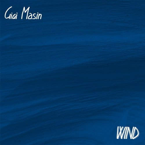 Gigi Masin - Wind (1986, Remastered 2015)
