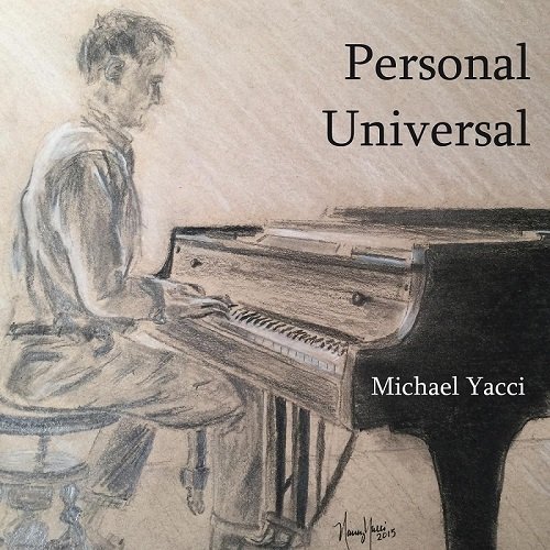 Michael Yacci - Personal Universal (2015)