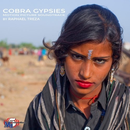 Raphael Treza - Cobra Gypsies (Original Motion Picture Soundtrack) (2015)