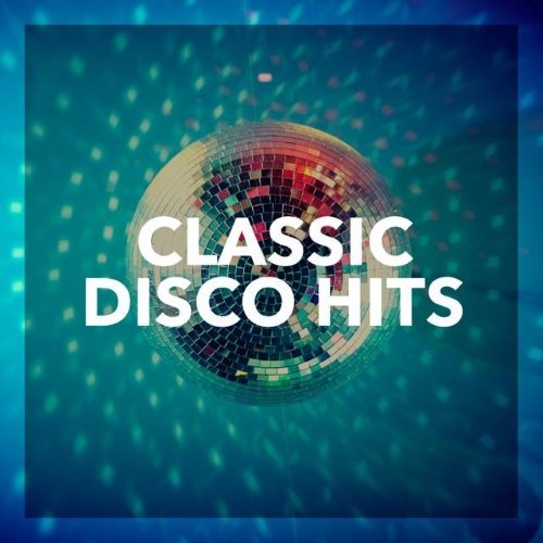 VA - Classic Disco Hits (2015)