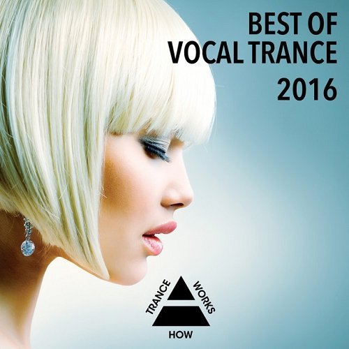 VA - Best Of Vocal Trance 2016 (2015)