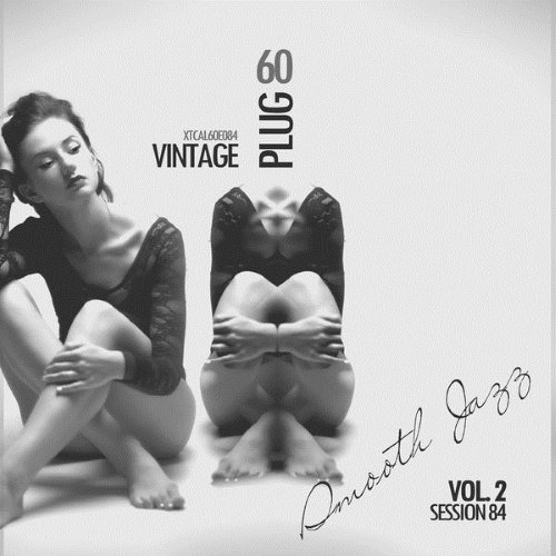 VA - Vintage Plug 60 Session 84 - Smooth Jazz, Vol. 2 (2015)