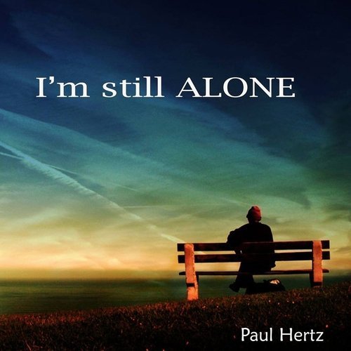 Paul Hertz - I'm Still Alone (2015)