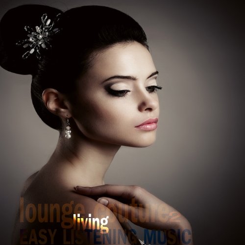 VA - Lounge Living Couture 2 (Easy Listening Music)(2015)