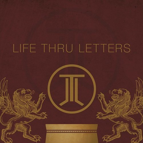Life Thru Letters - Life Thru Letters (2015)