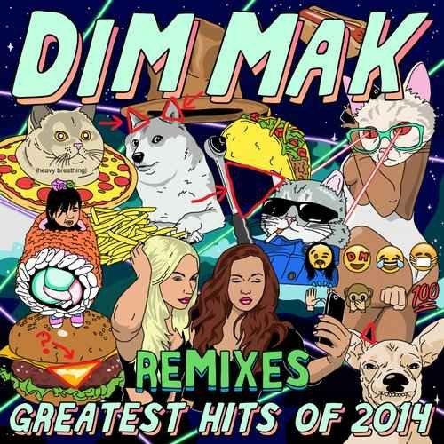 VA - Dim Mak Greatest Hits 2014 Remixes (2015)