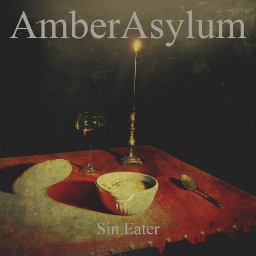 Amber Asylum - Sin Eater (2015)