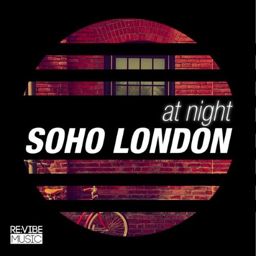 VA - At Night Soho London (2015)
