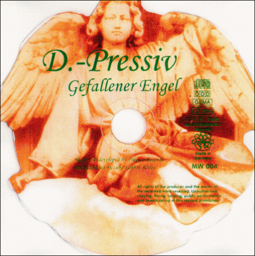 D.-Pressiv "Gefallener Engel" (1996)