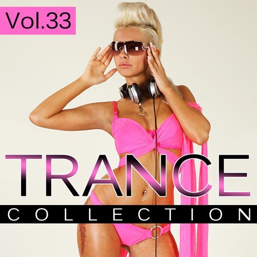 VA - Trance Collection Vol.33 (2015)