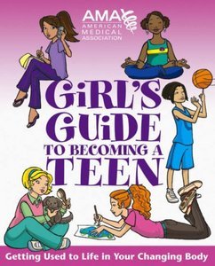 Girl's Guide to Becoming a Teen (Repost)